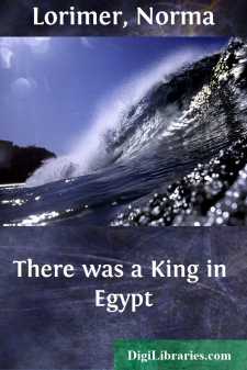 There was a King in Egypt
