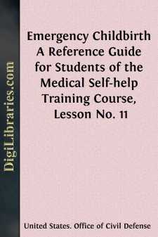 Emergency Childbirth
A Reference Guide for Students of the...