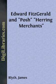 Edward FitzGerald and "Posh"
"Herring Merchants"