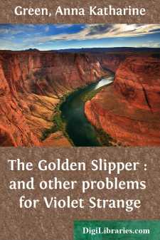 The Golden Slipper : and other problems for Violet Strange