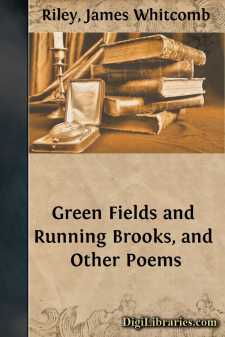 Green Fields and Running Brooks, and Other Poems