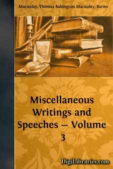Miscellaneous Writings and Speeches - Volume 3