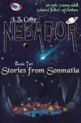 NEBADOR Book Ten: Stories from Sonmatia