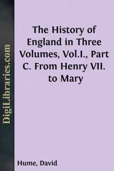 The History of England in Three Volumes, Vol.I., Part C.
From...