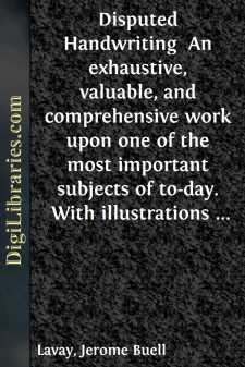 Disputed Handwriting 
An exhaustive, valuable, and comprehensive...