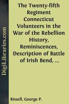 The Twenty-fifth Regiment Connecticut Volunteers in the War of...