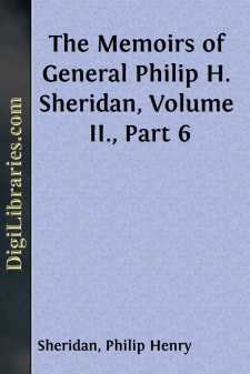 The Memoirs of General Philip H. Sheridan, Volume II., Part 6
