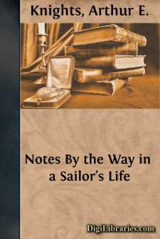 Notes By the Way in a Sailor's Life