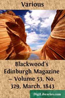 Blackwood's Edinburgh Magazine - Volume 53, No. 329, March, 1843