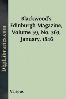 Blackwood's Edinburgh Magazine, Volume 59, No. 363, January, 1846