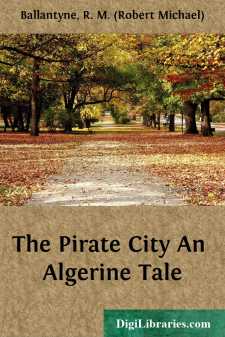 The Pirate City
An Algerine Tale