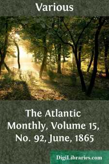 The Atlantic Monthly, Volume 15, No. 92, June, 1865