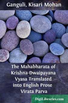The Mahabharata of Krishna-Dwaipayana Vyasa Translated into...