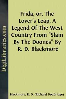 Frida, or, The Lover's Leap, A Legend Of The West Country
From...