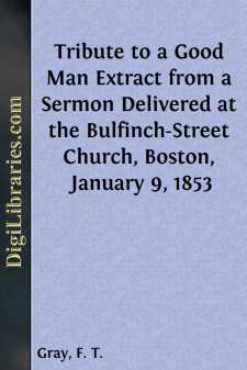 Tribute to a Good Man
Extract from a Sermon Delivered at the...