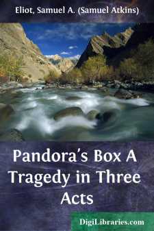 Pandora's Box
A Tragedy in Three Acts