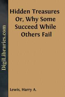 Hidden Treasures 
Or, Why Some Succeed While Others Fail