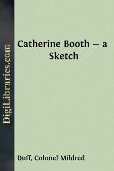 Catherine Booth - a Sketch