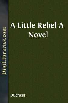 A Little Rebel
A Novel