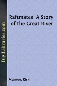 Raftmates 
A Story of the Great River