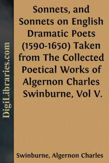 Sonnets, and Sonnets on English Dramatic Poets (1590-1650)
Taken...