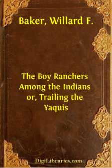 The Boy Ranchers Among the Indians
or, Trailing the Yaquis
