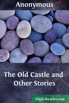 The Old Castle and Other Stories