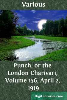 Punch, or the London Charivari, Volume 156, April 2, 1919