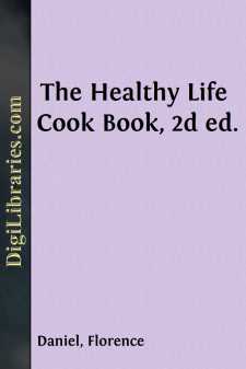 The Healthy Life Cook Book, 2d ed.