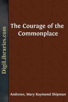 The Courage of the Commonplace