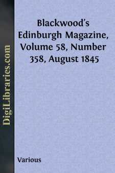 Blackwood's Edinburgh Magazine, Volume 58, Number 358, August 1845