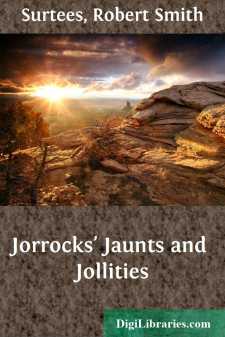 Jorrocks' Jaunts and Jollities