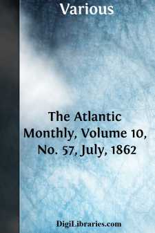 The Atlantic Monthly, Volume 10, No. 57, July, 1862