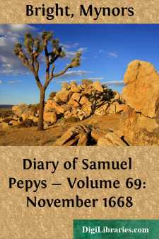 Diary of Samuel Pepys - Volume 69: November 1668