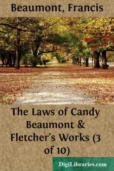 The Laws of Candy
Beaumont & Fletcher's Works (3 of 10)
