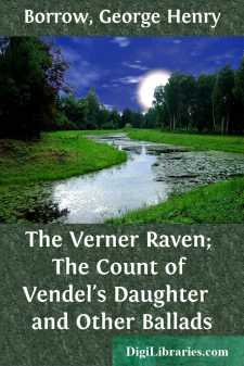 The Verner Raven; The Count of Vendel's Daughter 
and Other Ballads