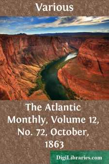 The Atlantic Monthly, Volume 12, No. 72, October, 1863