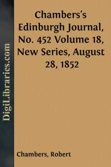 Chambers's Edinburgh Journal, No. 452
Volume 18, New Series,...