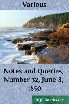 Notes and Queries, Number 32, June 8, 1850