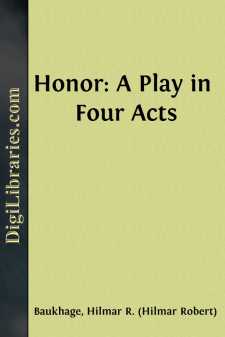 Honor: A Play in Four Acts