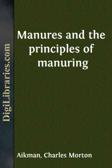 Manures and the principles of manuring
