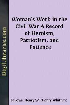 Woman's Work in the Civil War
A Record of Heroism, Patriotism,...