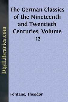 The German Classics of the Nineteenth and Twentieth Centuries,...