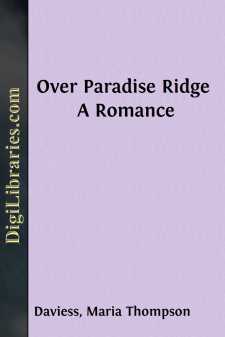Over Paradise Ridge
A Romance