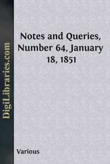 Notes and Queries, Number 64, January 18, 1851
