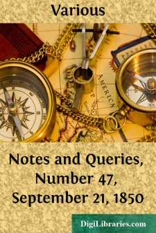 Notes and Queries, Number 47, September 21, 1850