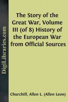 The Story of the Great War, Volume III (of 8)
History of the...