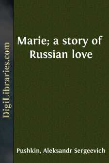 Marie; a story of Russian love