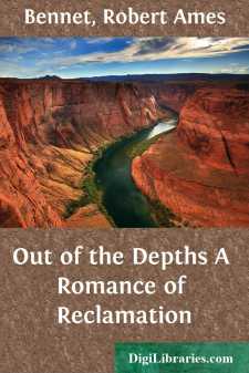 Out of the Depths
A Romance of Reclamation
