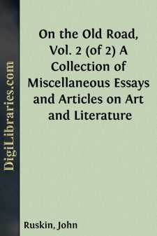 On the Old Road, Vol. 2 (of 2)
A Collection of Miscellaneous...
